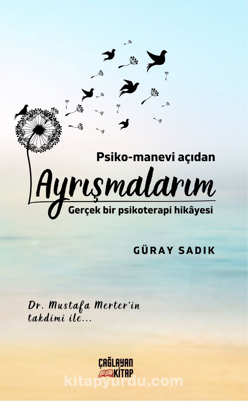 Psiko-Manevi Açıdan Ayrışmalarım