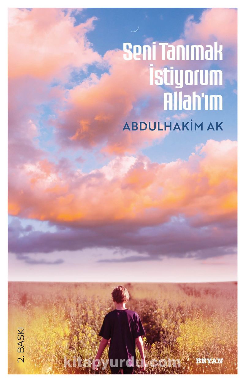 Seni Tanımak İstiyorum Allah'ım