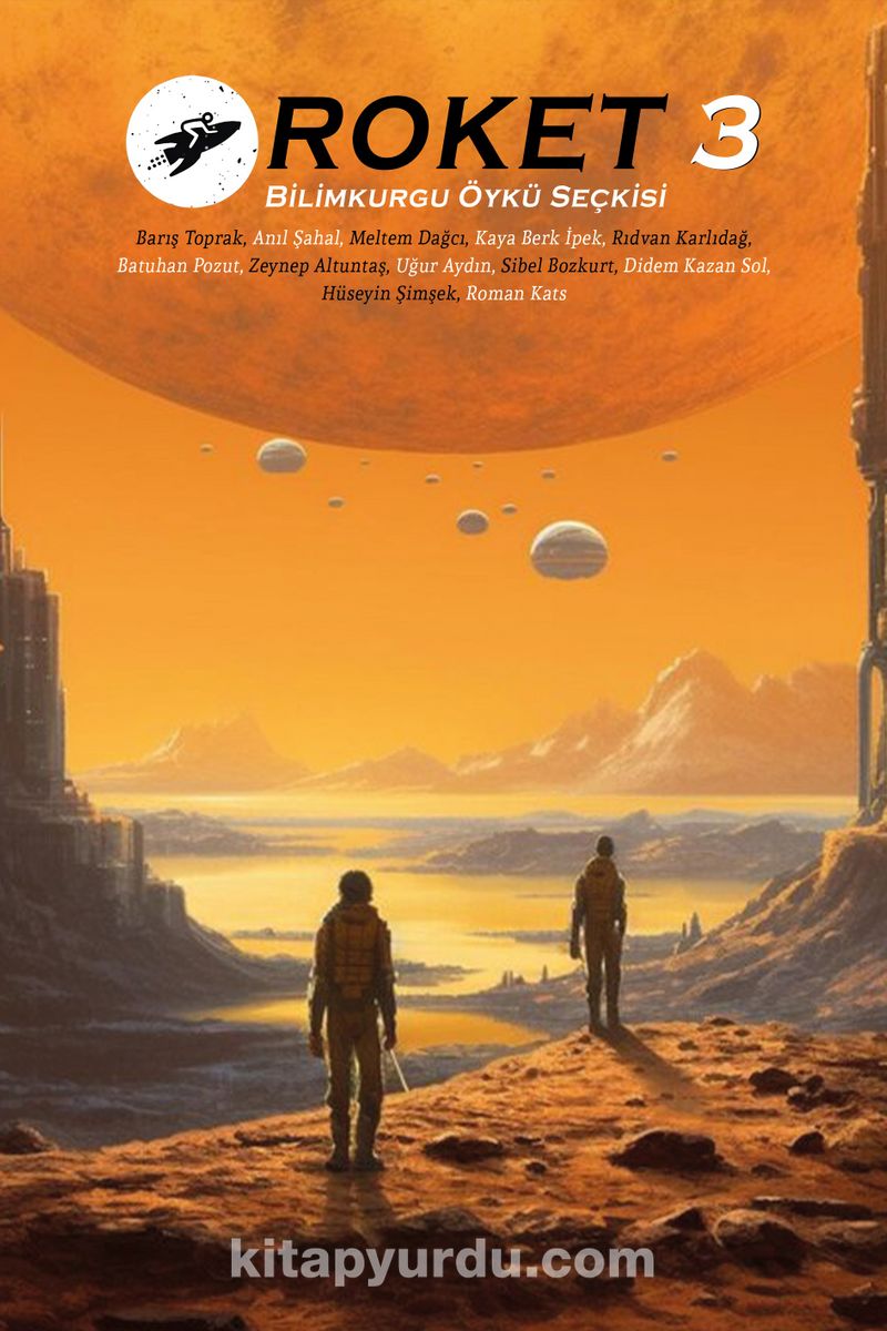 Roket 3 Bilimkurgu Öykü Seçkisi