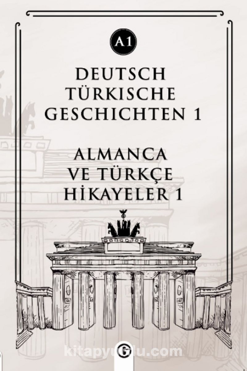 Deutsch Türkische Geschichten 1 (a1)
