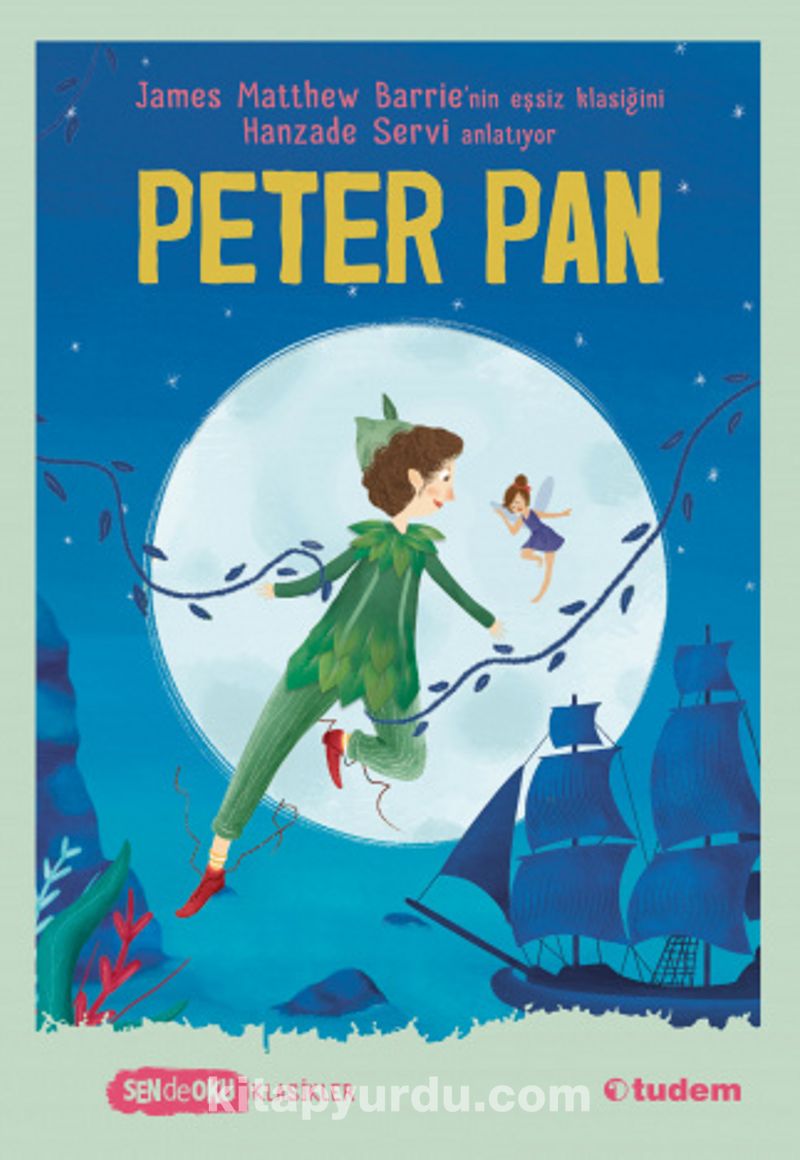 Peter Pan  (Sen de Oku Klasikler)