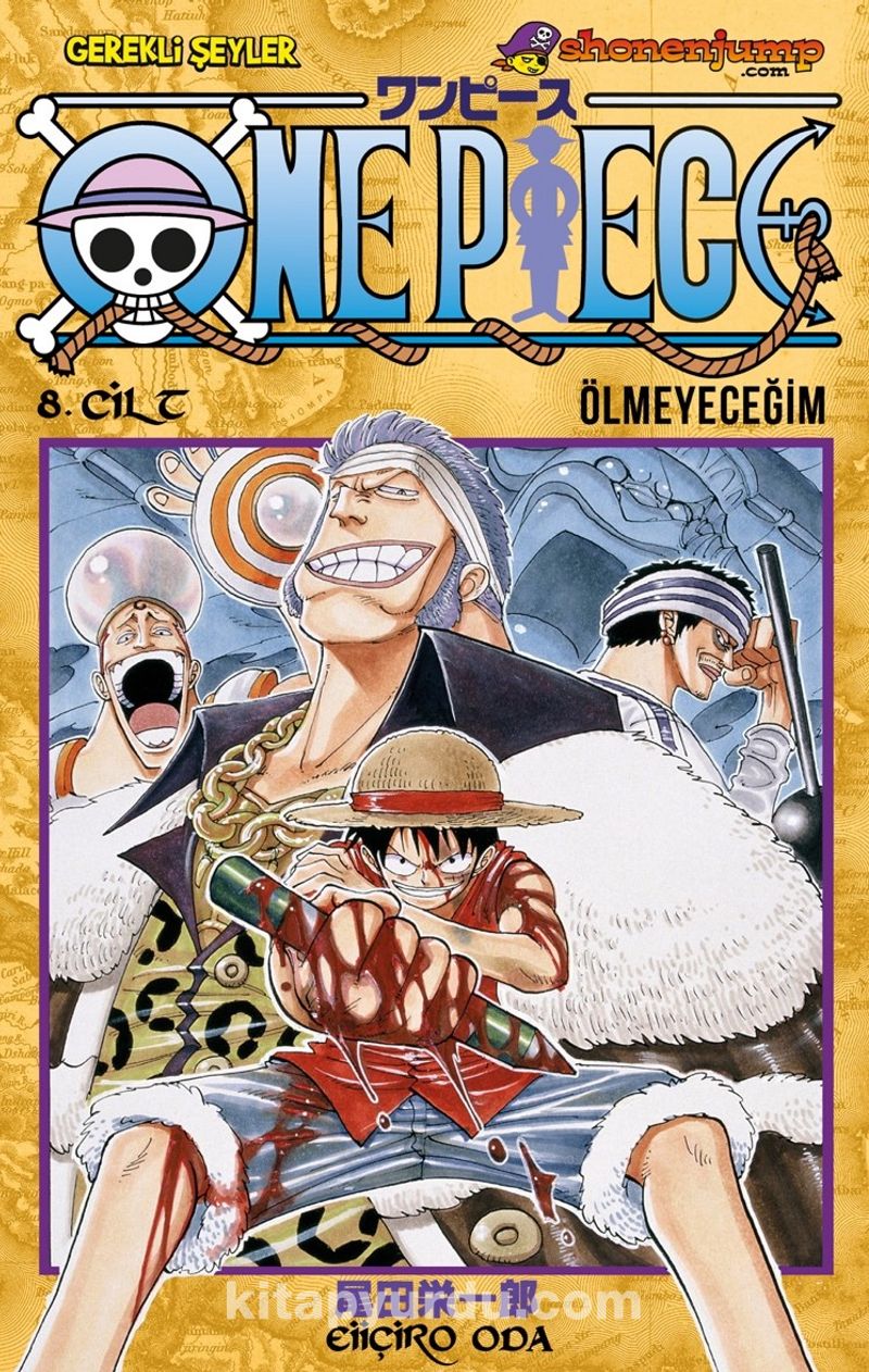 One Piece 8. Cilt / Ölmeyeceğim
