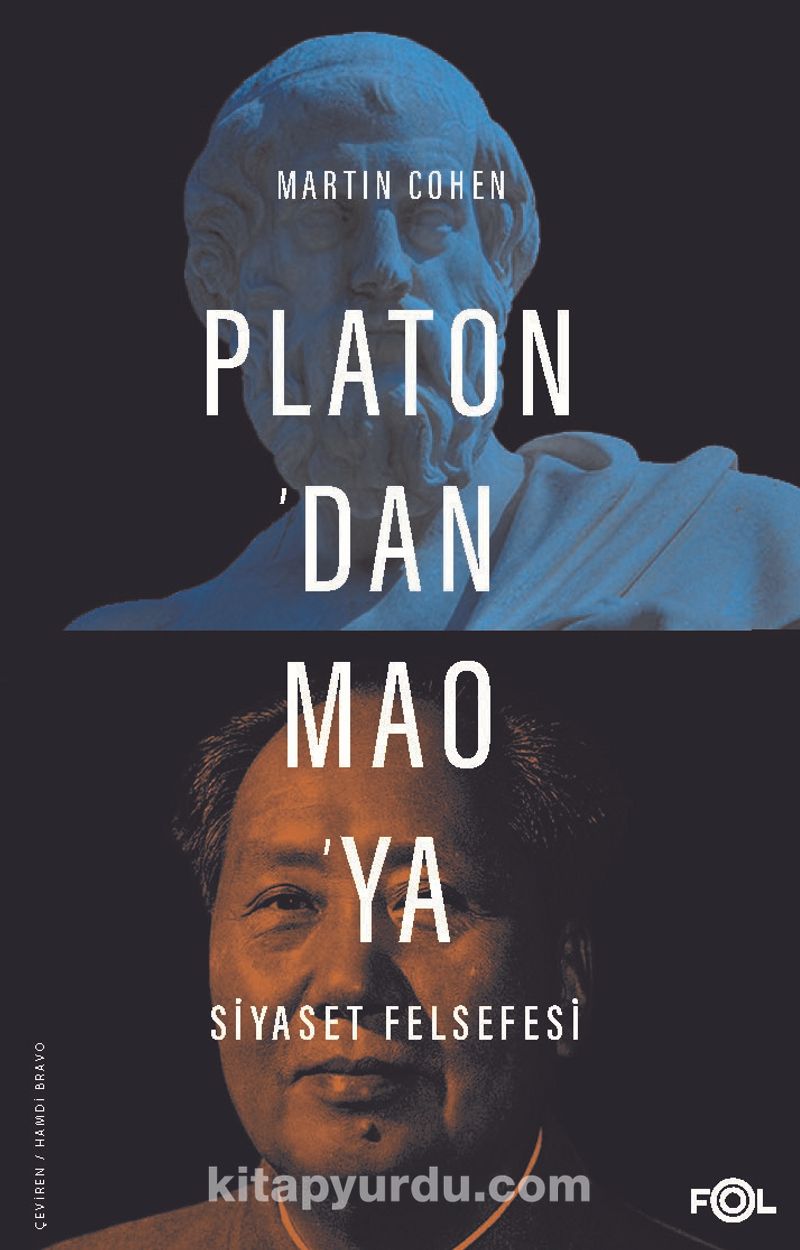 Platon’dan Mao’ya Siyaset Felsefesi