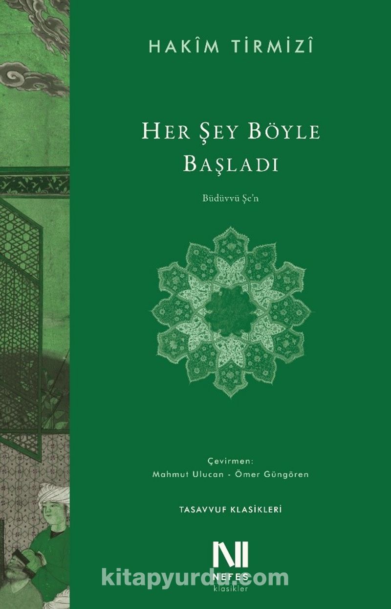 Her Şey Böyle Başladı