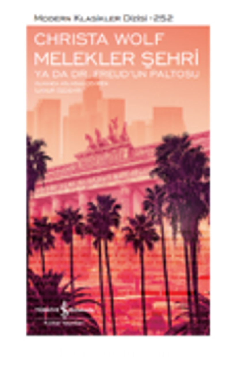 Melekler Şehri Ya Da Dr. Freud'un Paltosu