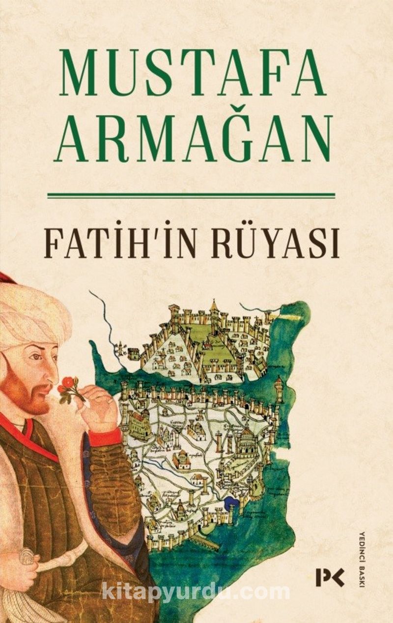 Fatih’in Rüyası