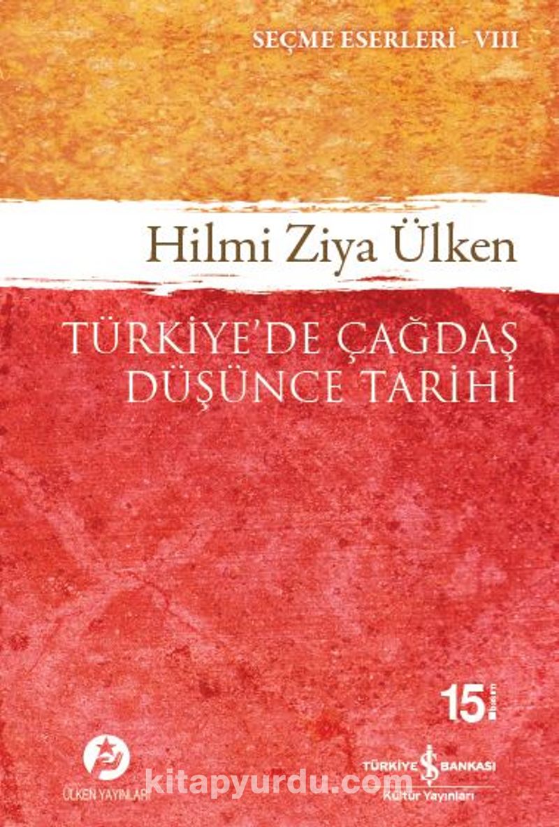 Türkiye'de Çağdaş Düşünce Tarihi
