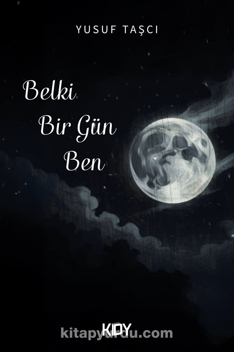 Belki Bir Gün Ben