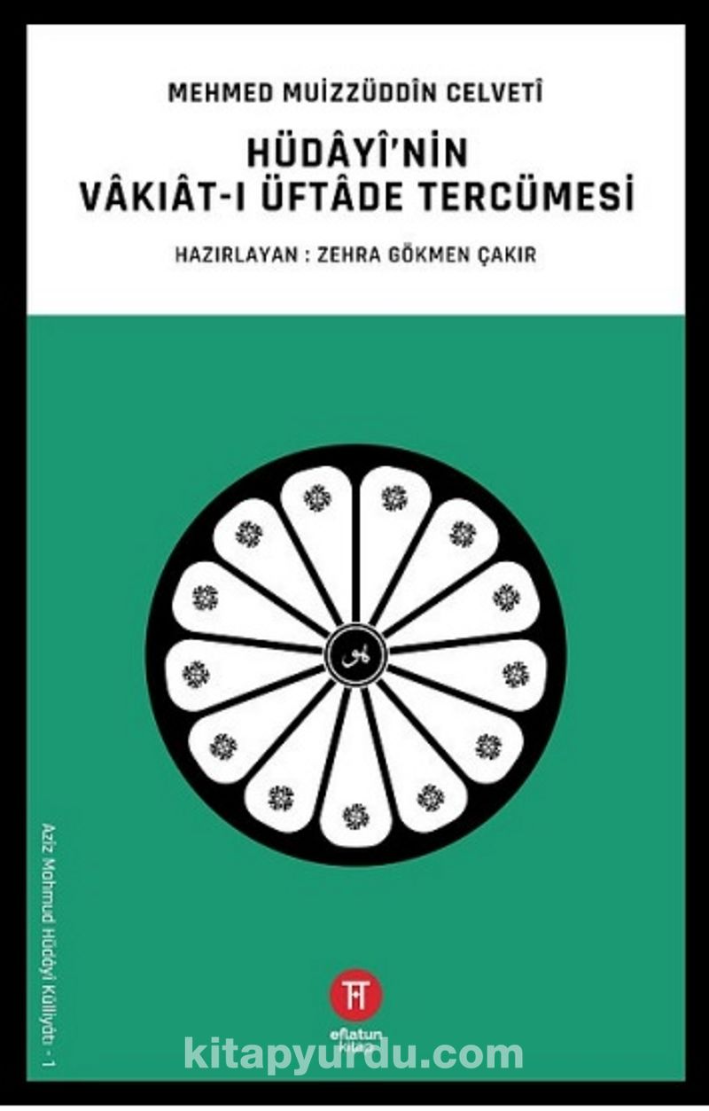 Hüdayi'nin Vakıat-ı Üftade Tercümesi