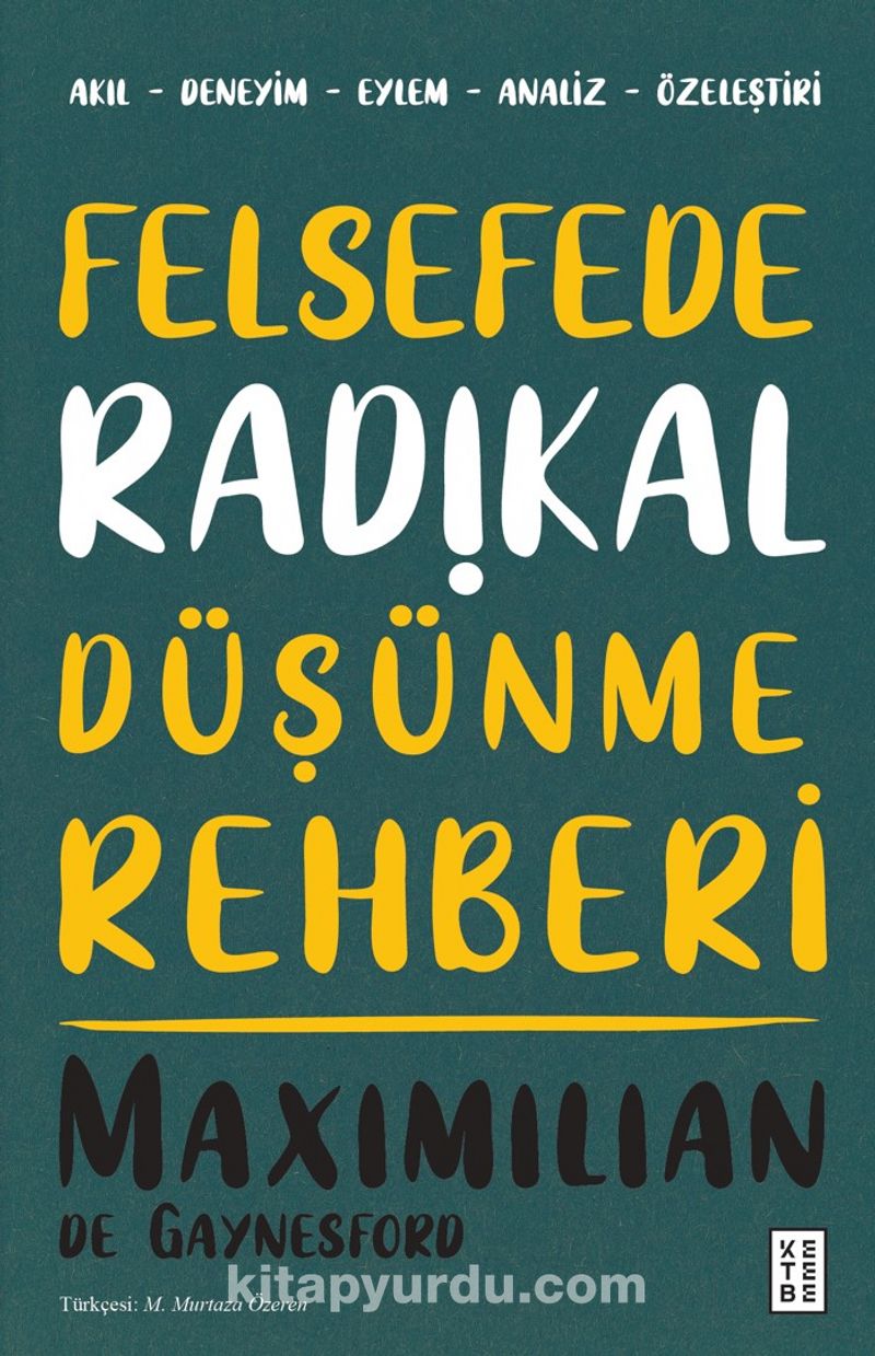 Felsefede Radikal Düşünme Rehberi