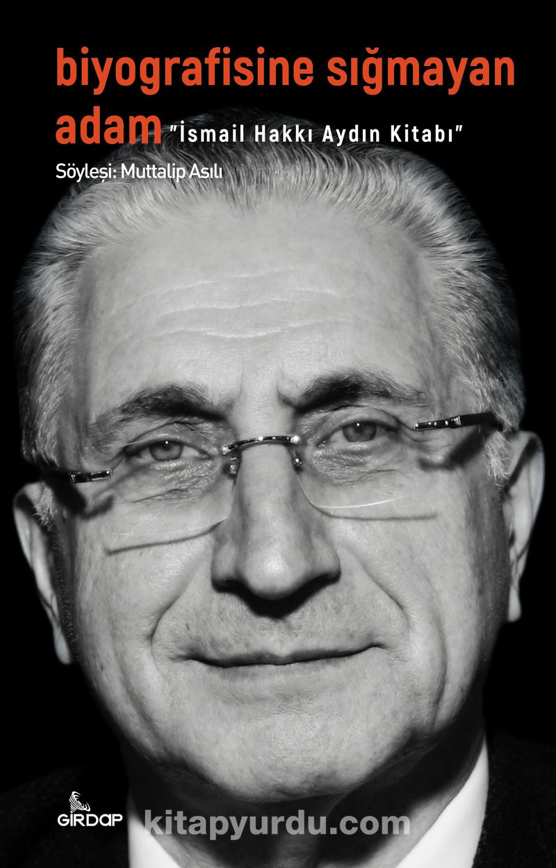 Biyografisine Sığmayan Adam