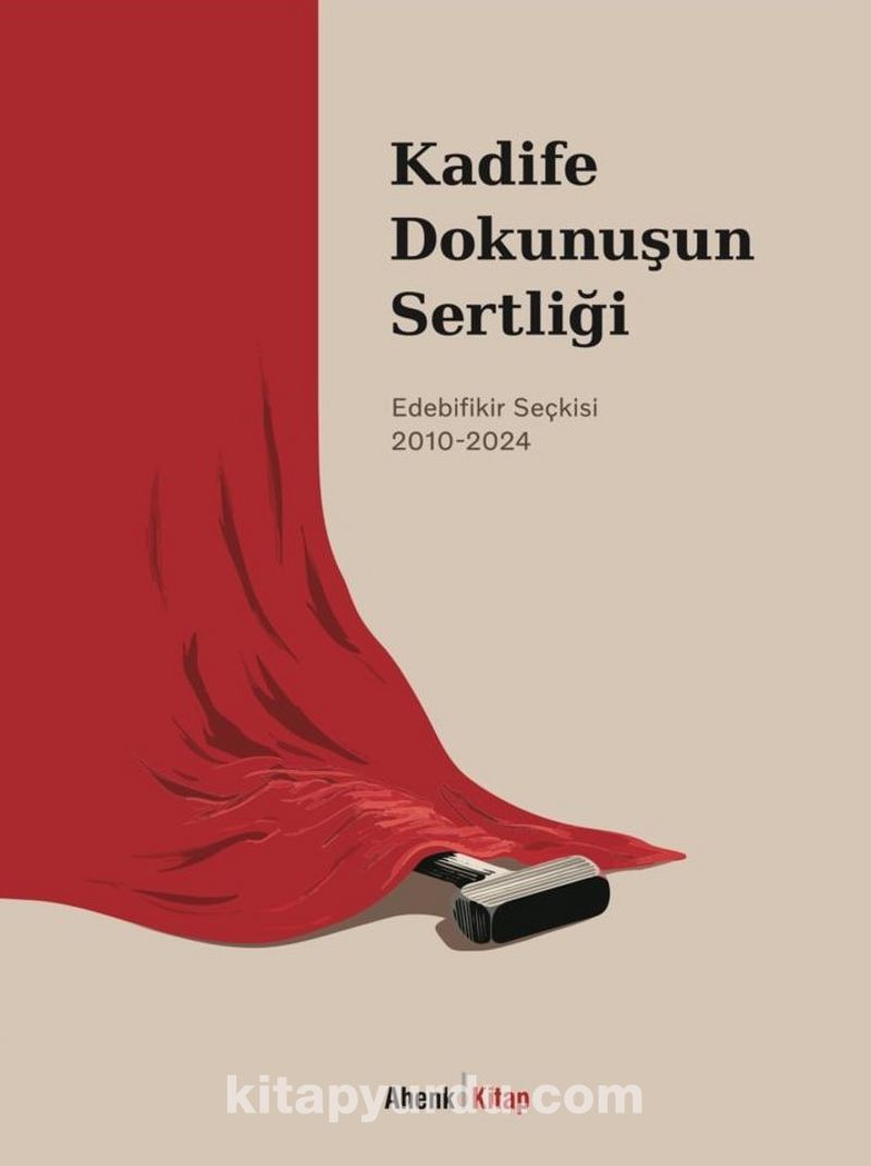 Kadife Dokunuşun Sertliği