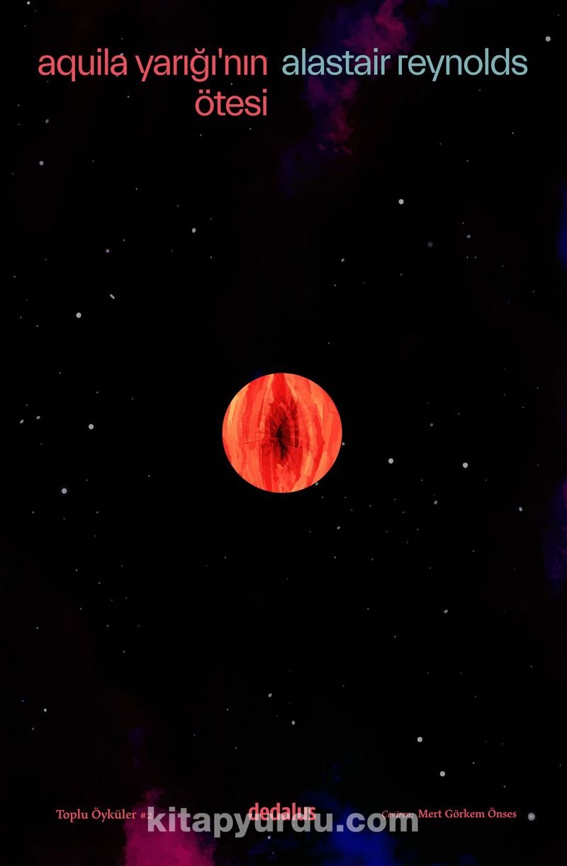 Aquila Yarığı’nın Ötesi / Toplu Öyküler 2