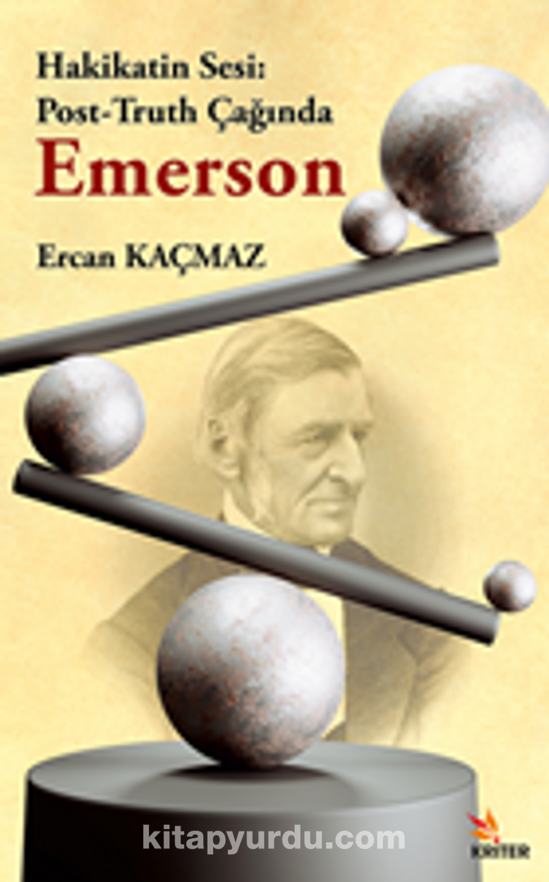 Hakikatin Sesi: Post-Truth Çağında Emerson