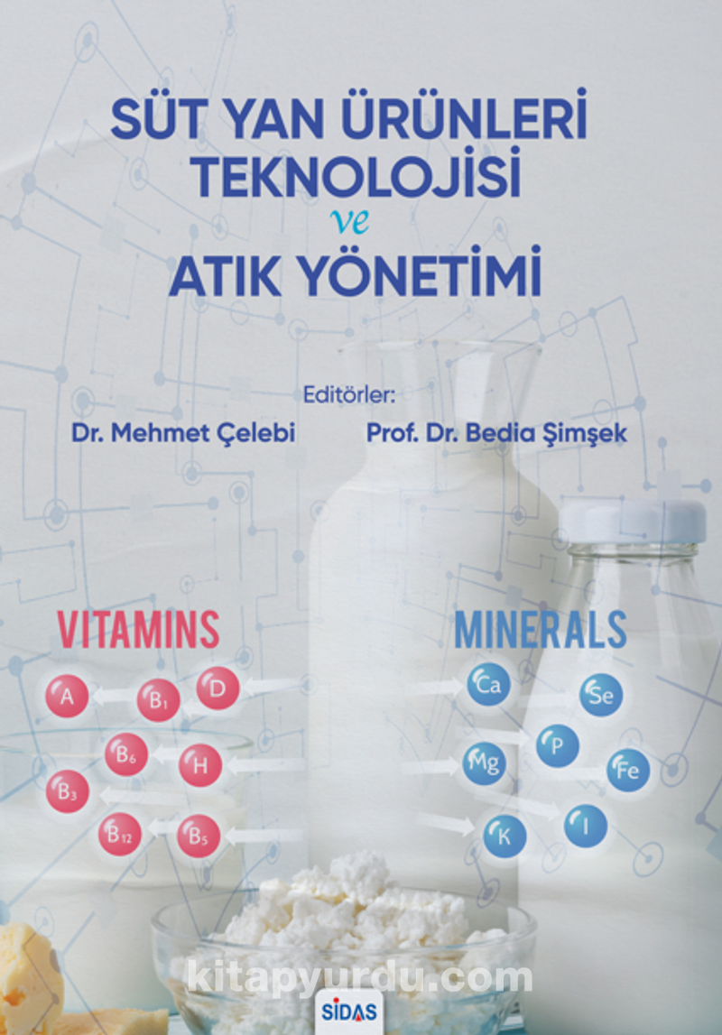 Süt Yan Ürünleri Teknolojisi ve Atık Yönetimi