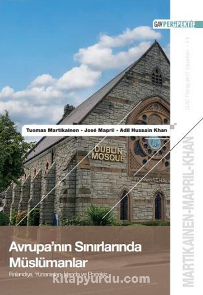 Avrupa’nın Sınırlarında Müslümanlar: Finlandiya, Yunanistan,  İrlanda ve Portekiz