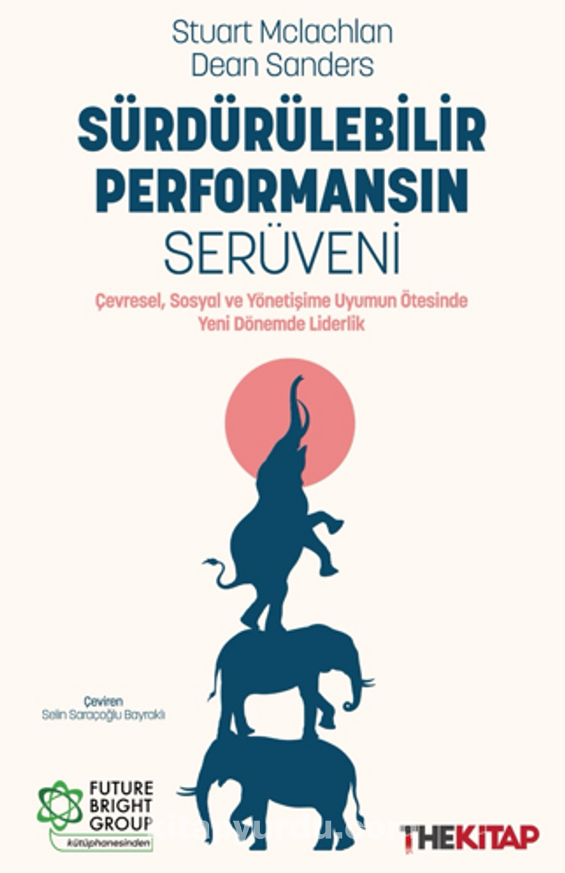 Sürdürülebilir Performansın Serüveni
