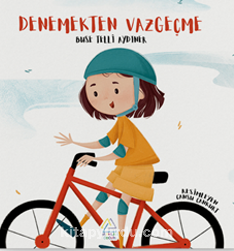 Denemekten Vazgeçme