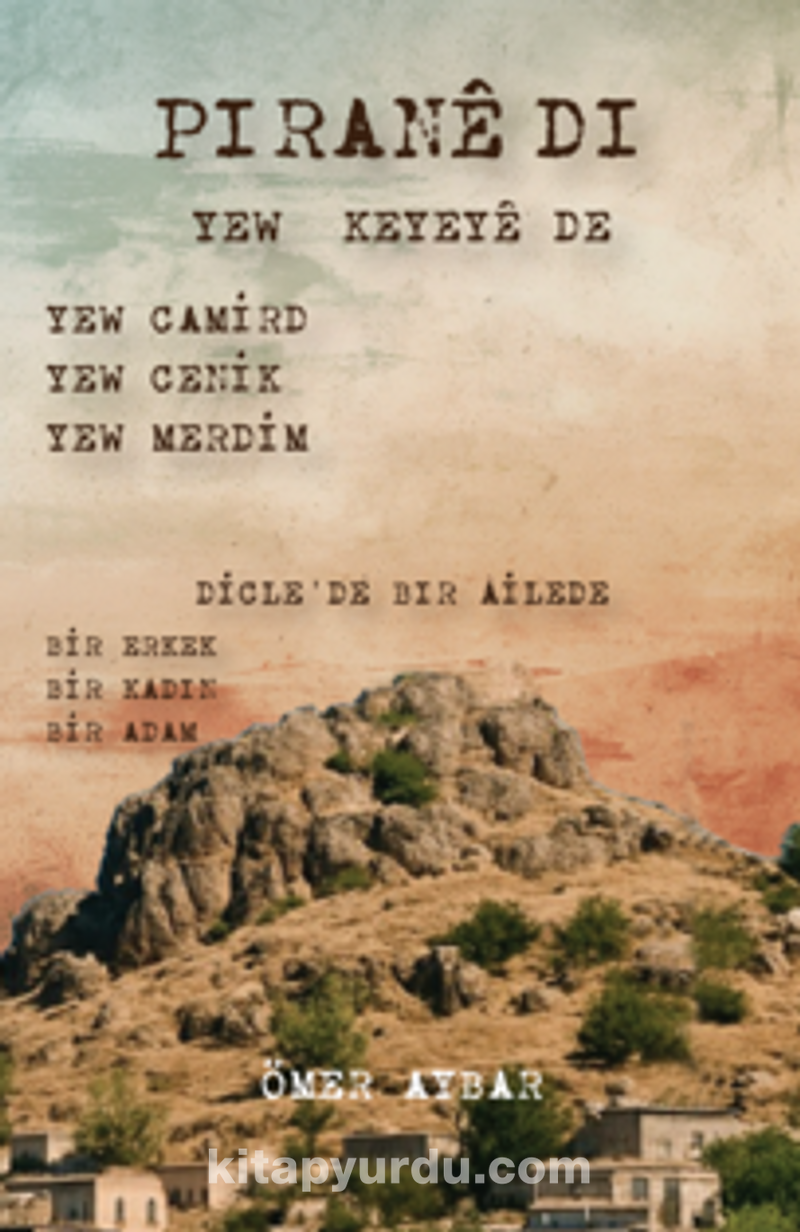 Piranê di yew keyeyê di (Zazaca)