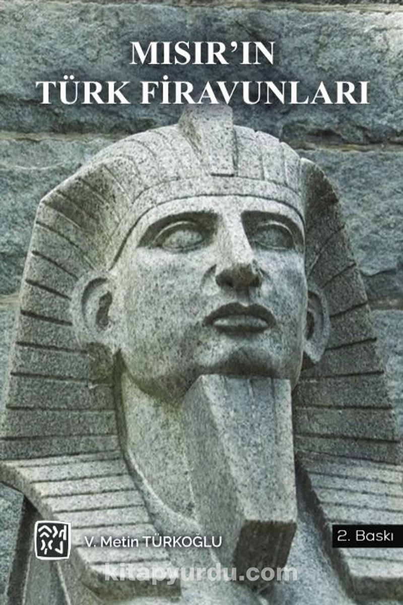 Mısır'ın Türk Firavunları