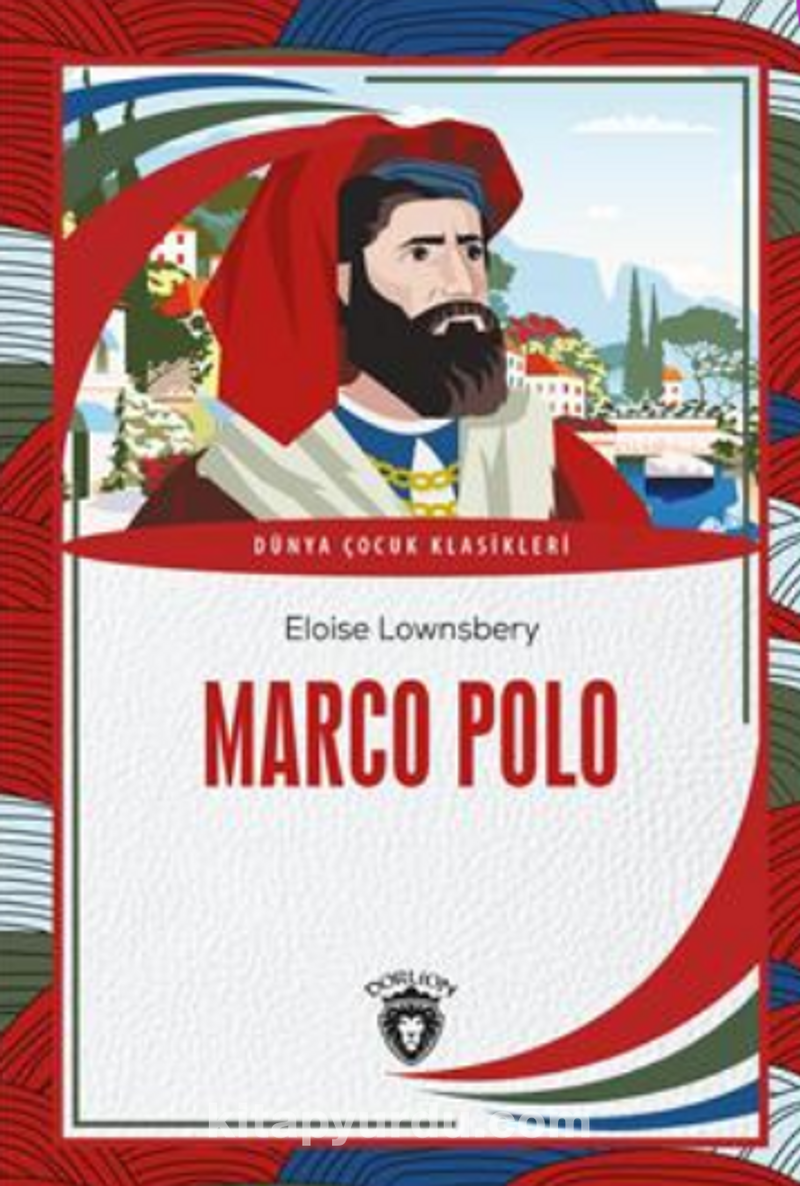 Marco Polo Dünya Çocuk Klasikleri (7-12 Yaş)