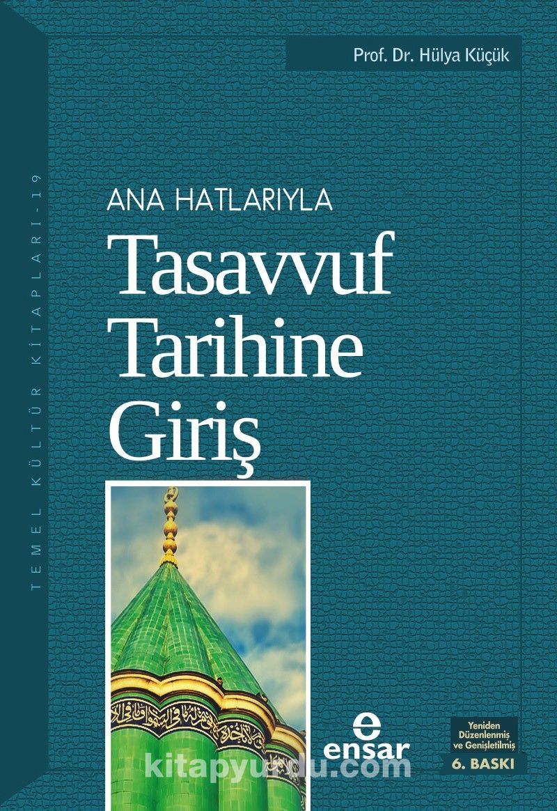 Anahatlarıyla Tasavvuf Tarihine Giriş