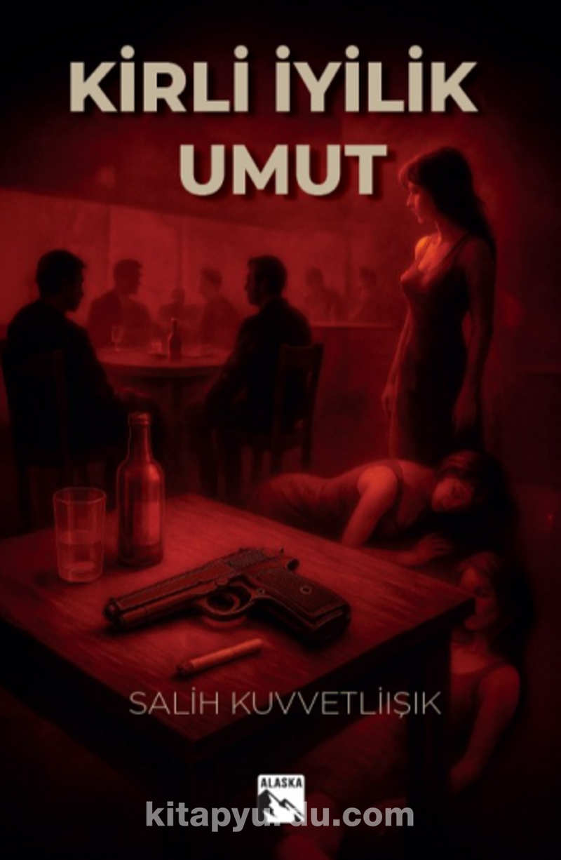 Kirli İyilik - Umut