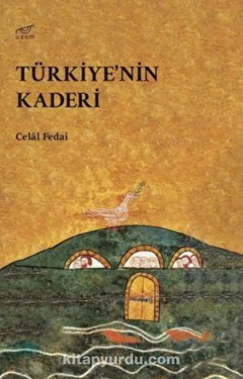Türkiye'nin Kaderi
