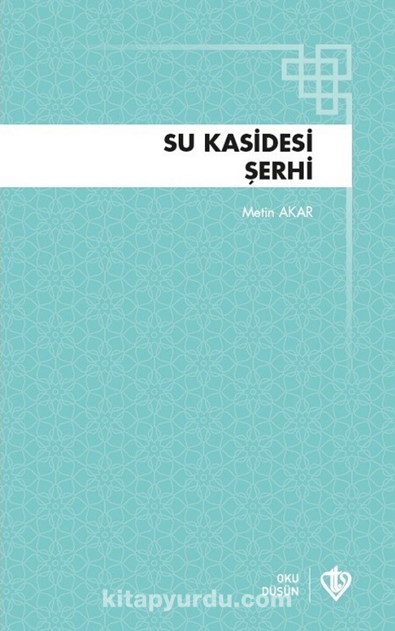 Su Kasidesi Şerhi