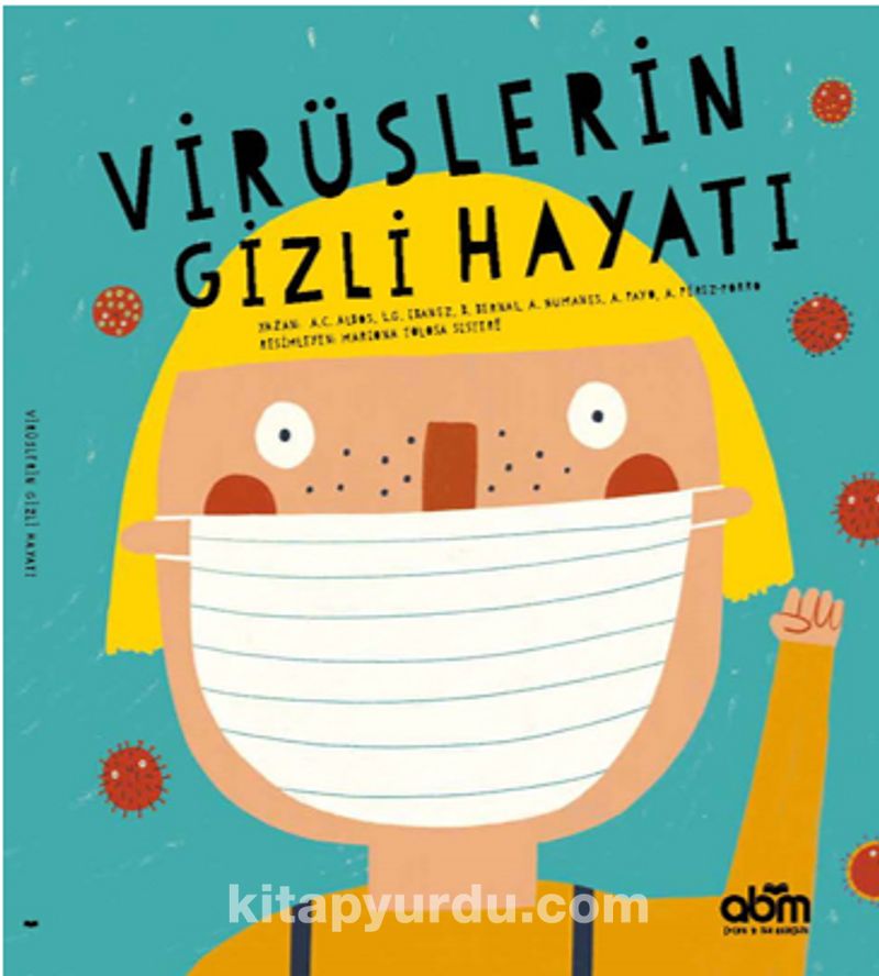 Virüslerin Gizli Hayatı