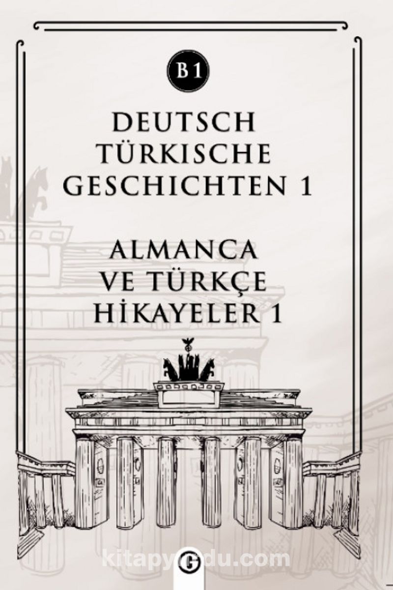 Deutsch Türkische Geschichten 1 (b1)