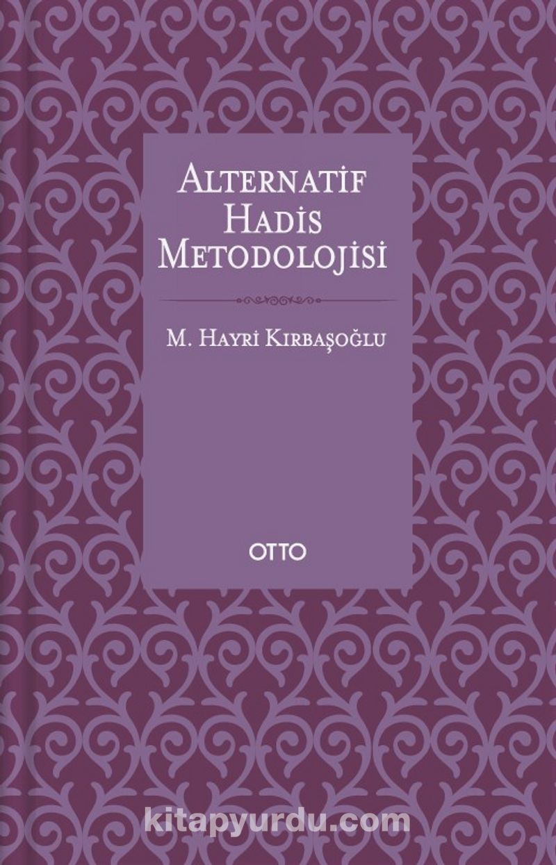 Alternatif Hadis Metodolojisi