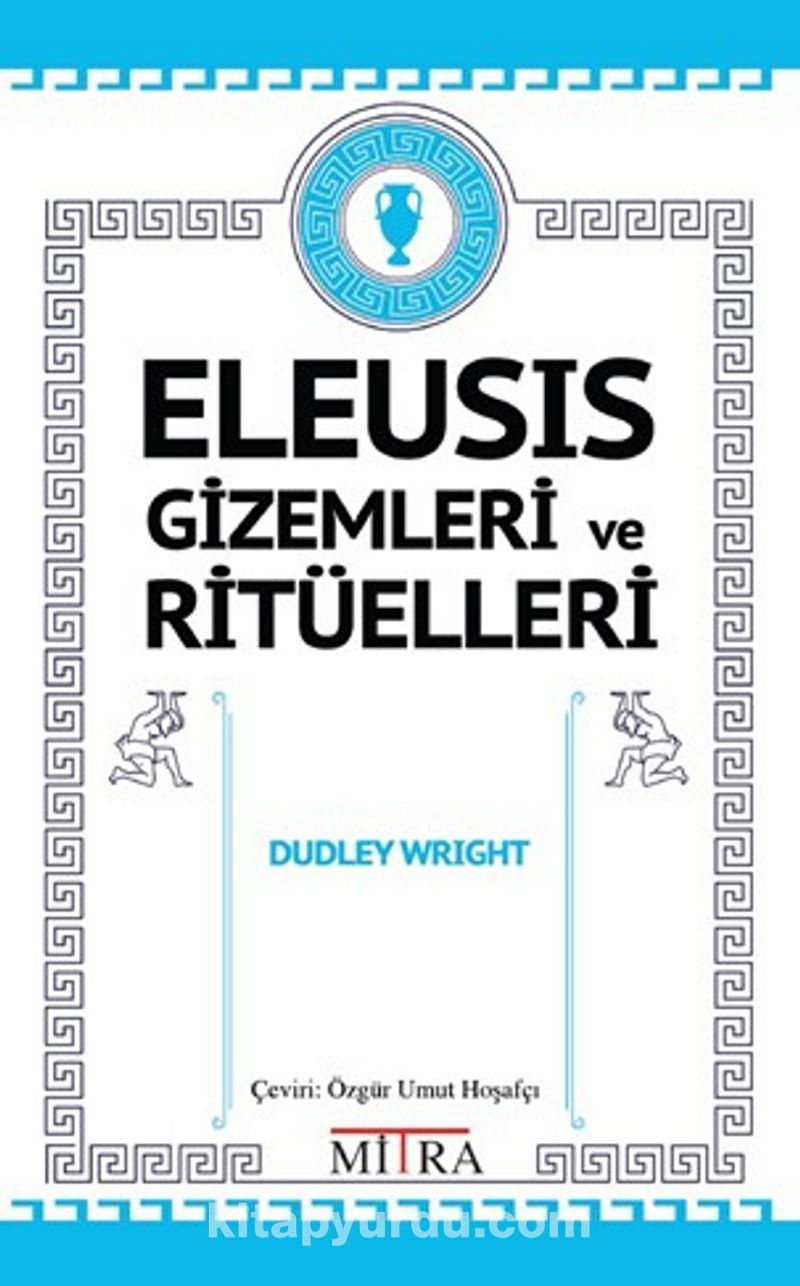 Eleusis Gizemleri ve Ritüelleri