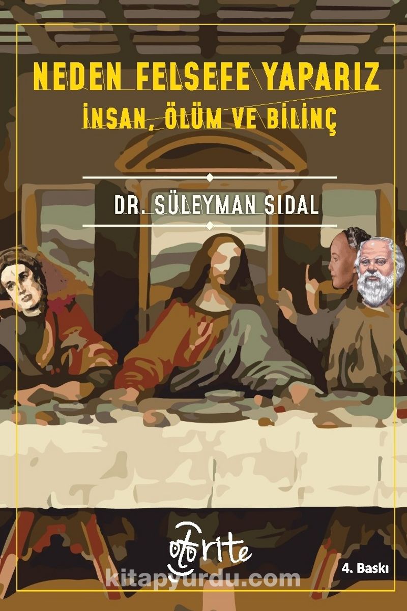 Neden Felsefe Yaparız?
