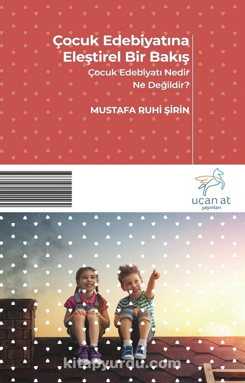 Çocuk Edebiyatına Eleştirel Bir Bakış