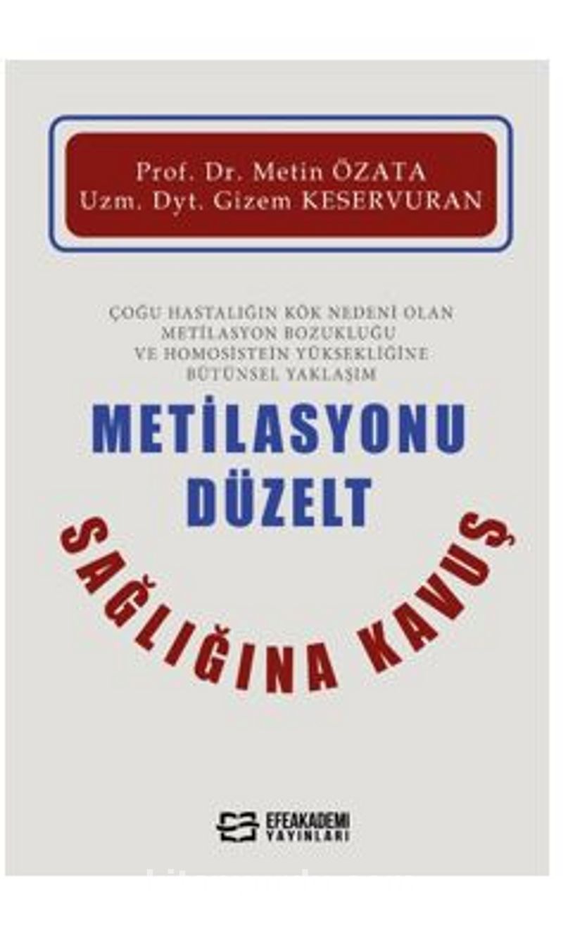 Metilasyonu Düzelt Sağlığına Kavuş