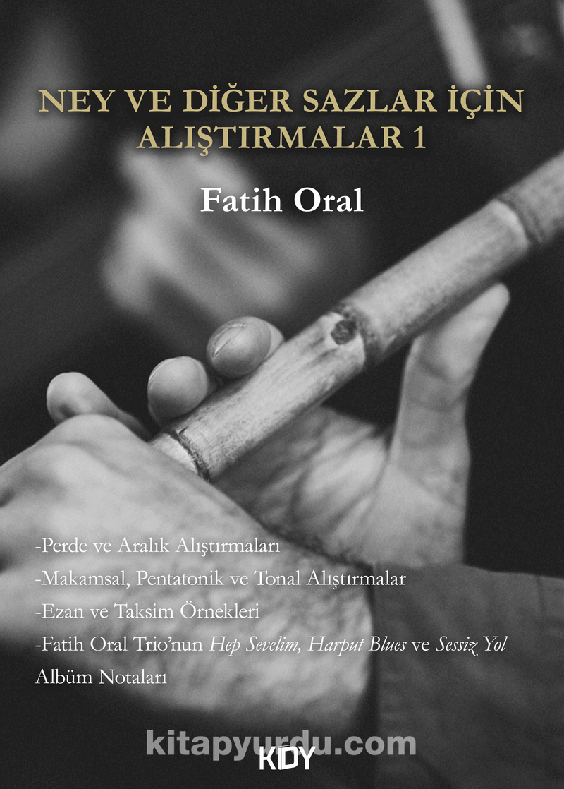 Ney ve Diğer Sazlar için Alıştırmalar 1