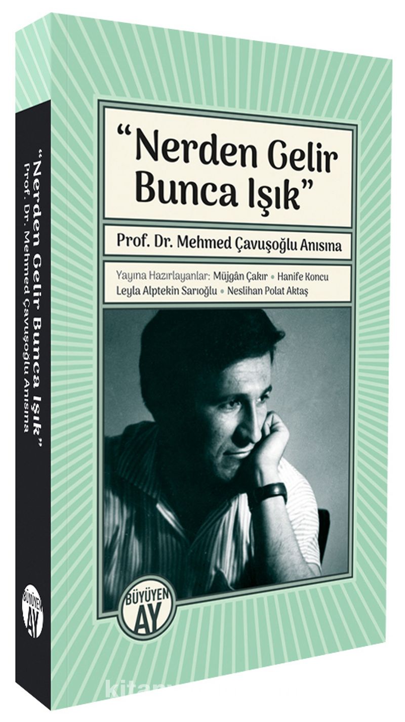 Nerden Gelir Bunca Işık