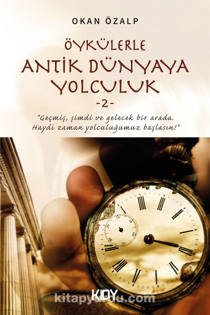 Öykülerle Antik Dünyaya Yolculuk 2
