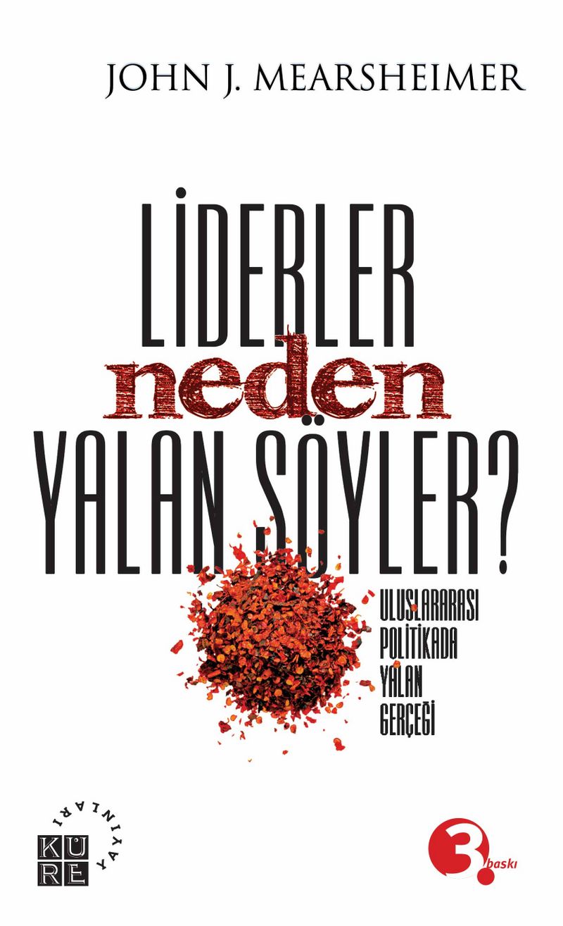 Liderler Neden Yalan Söyler?