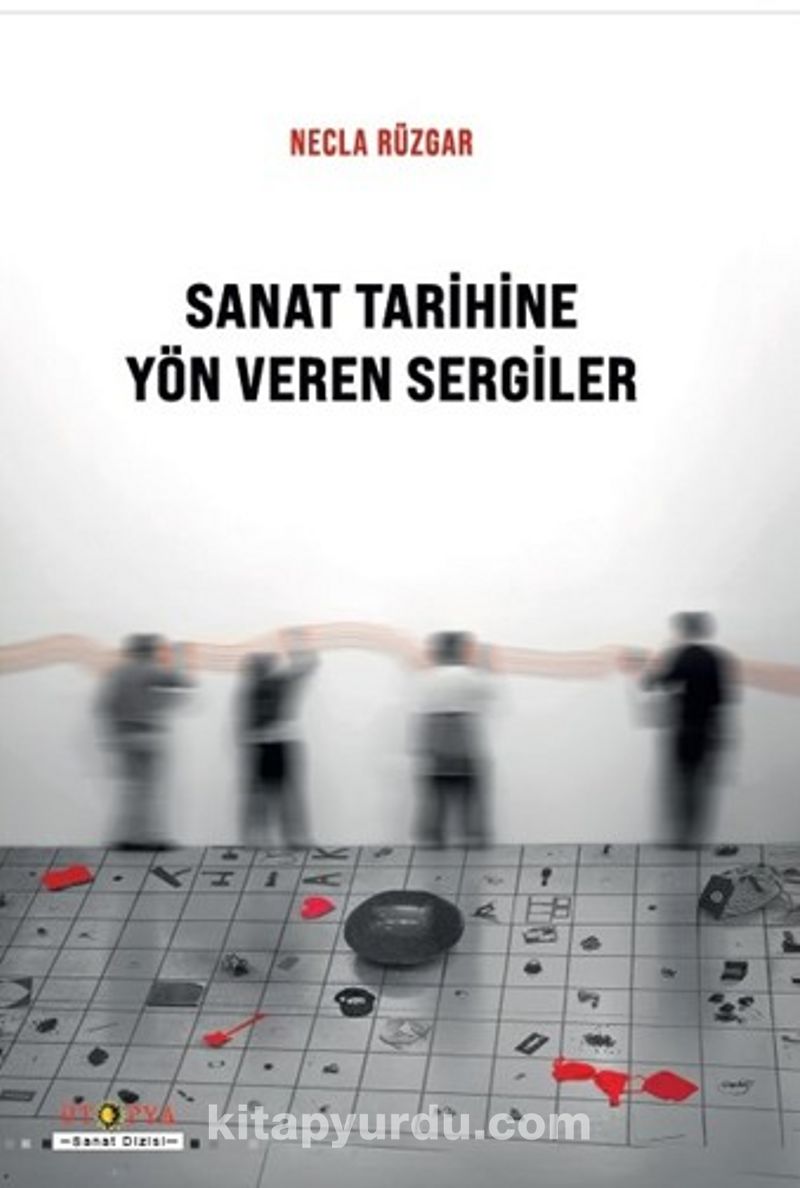 Sanat Tarihine Yön Veren Sergiler