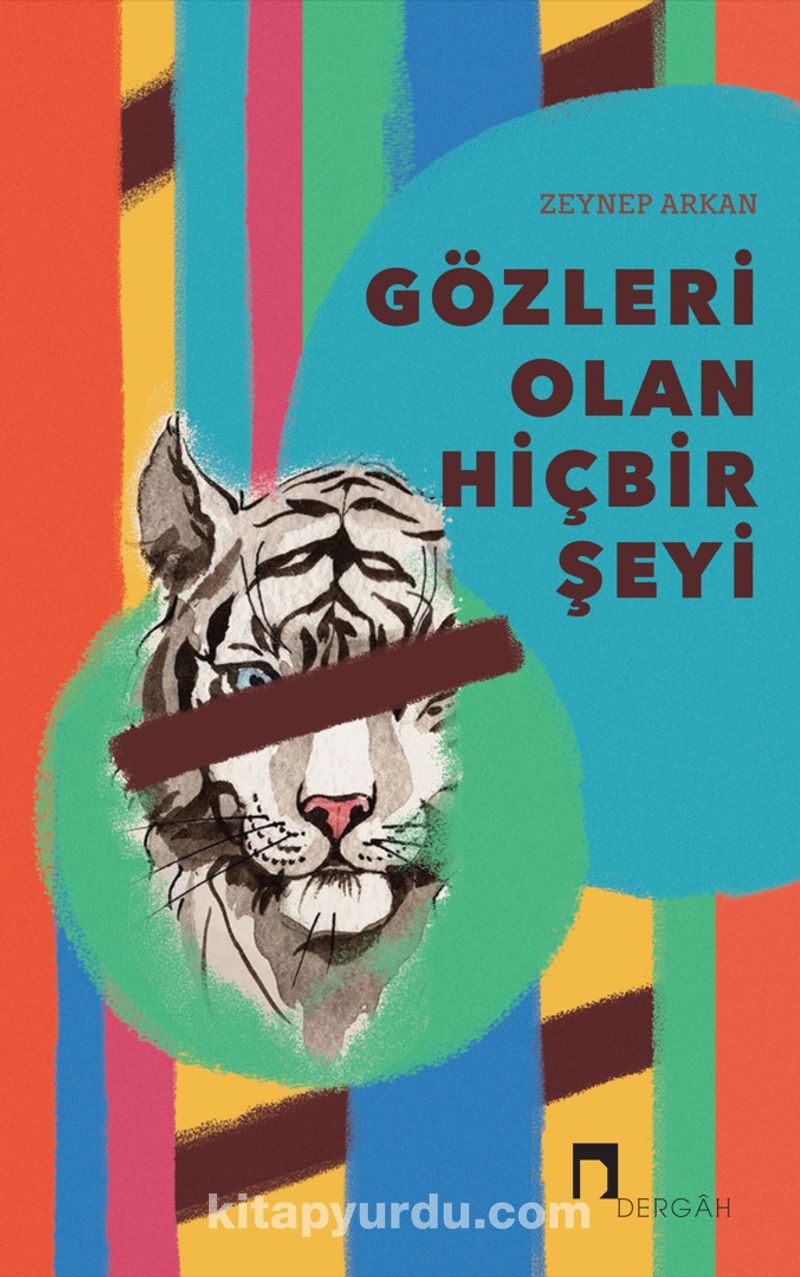 Gözleri Olan Hiçbir Şeyi