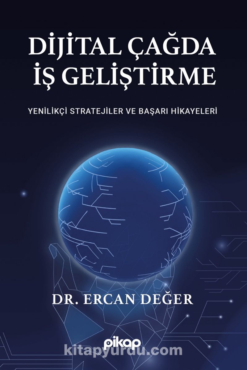 Dijital Çağda İş Geliştirme