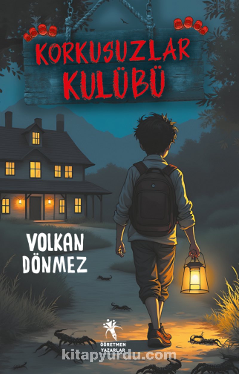 Korkusuzlar Kulübü (8+Yaş - Resimli)