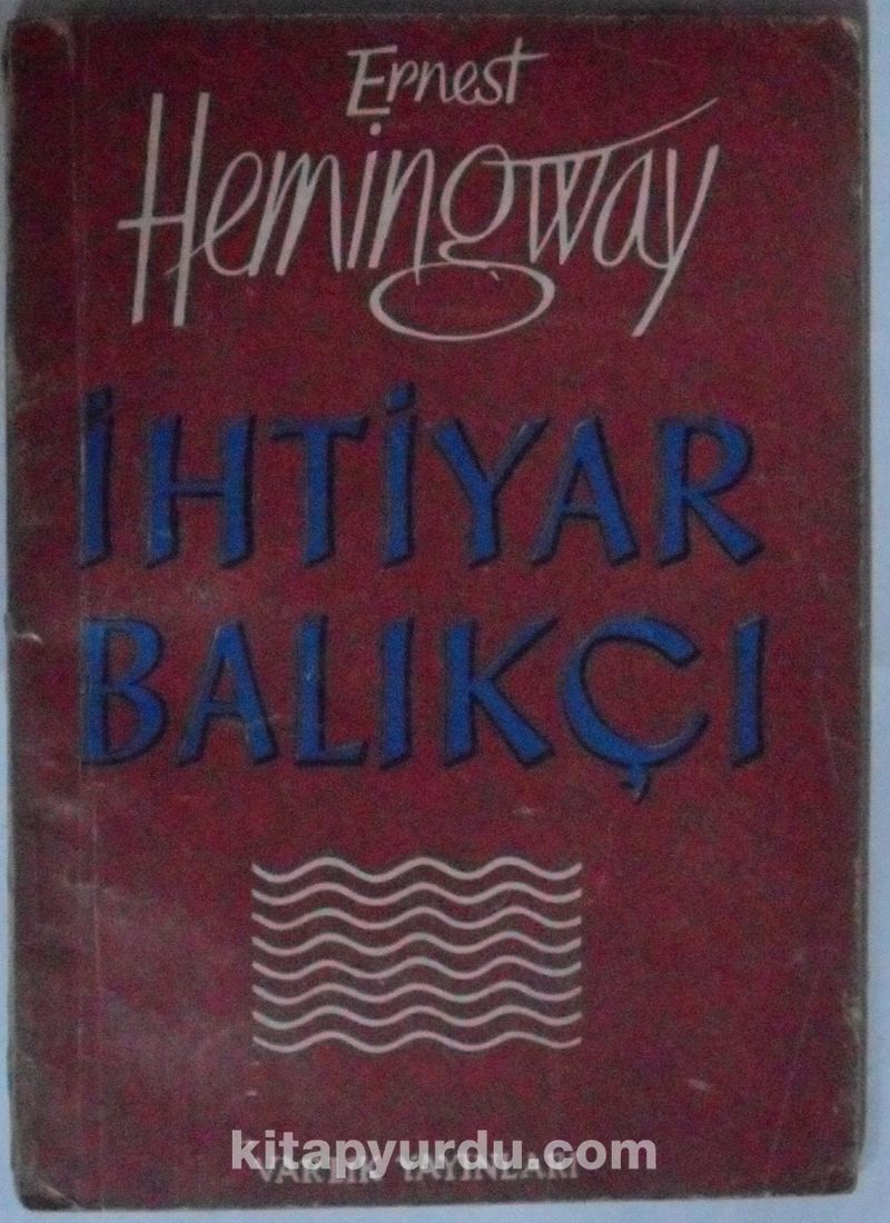 İhtiyar Balıkçı Kod: 10-A-22