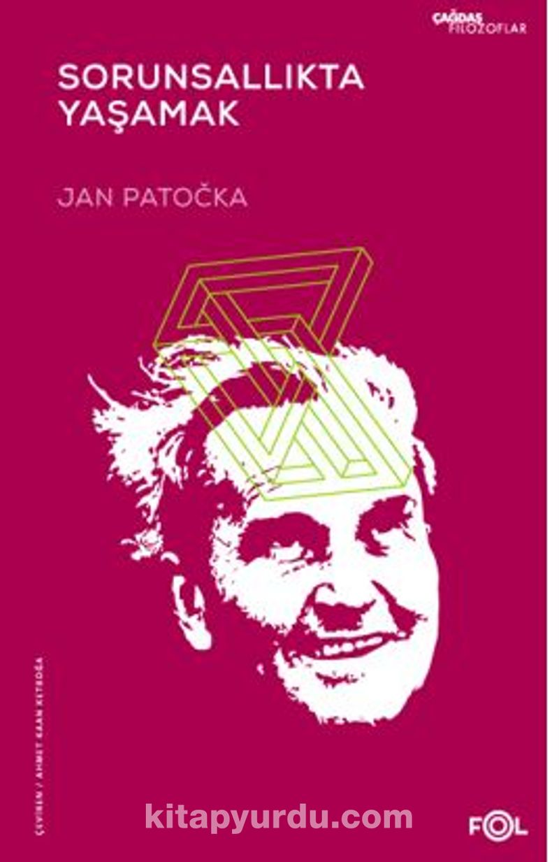 Sorunsallıkta Yaşamak