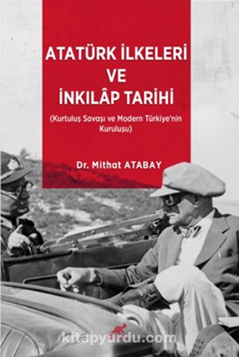 Atatürk İlkeleri ve İnkılap Tarihi
