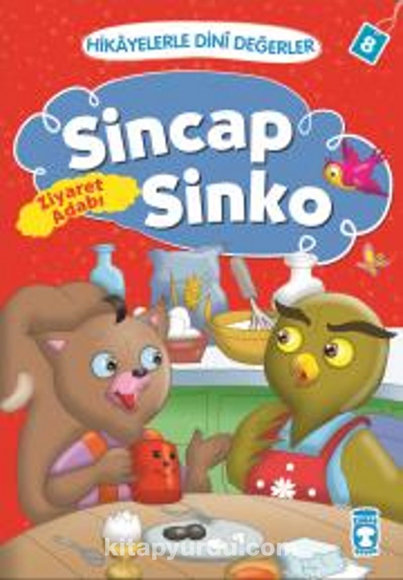 Sincap Sinko - Ziyaret Adabı / Hikayelerle Dini Değerler 8