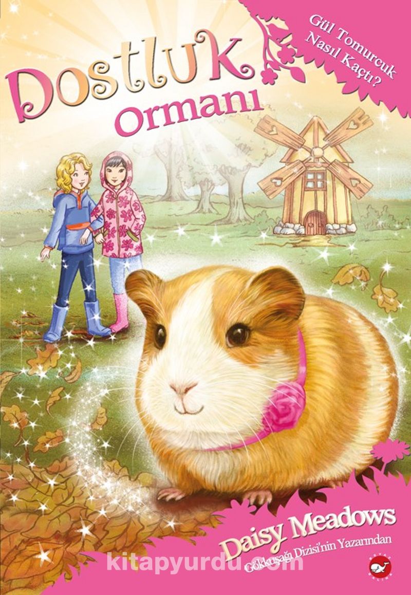 Dostluk Ormanı 8 / Gül Tomurcuk Nasıl Kaçtı?