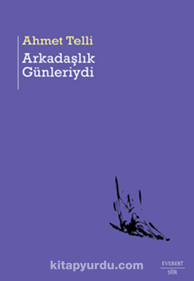 Arkadaşlık Günleriydi